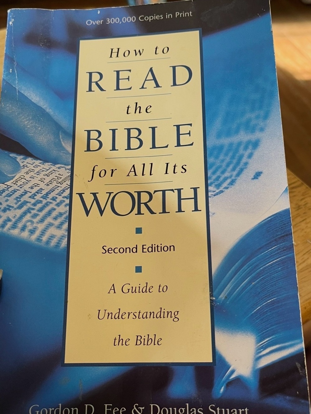 How to Read the Bible for All Its Worth-Second Edition
